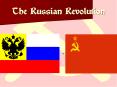 The Russian Revolution PowerPoint PPT Presentation