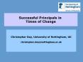 Christopher Day, University of Nottingham, UK christopher'daynottingham'ac'uk PowerPoint PPT Presentation