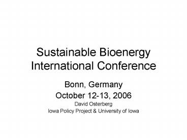 Sustainable Bioenergy International Conference