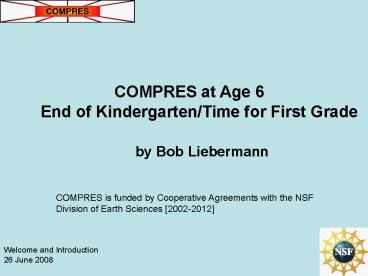 COMPRES is funded by Cooperative Agreements with the NSF