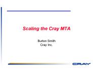 Scaling the Cray MTA