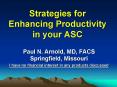 Strategies for Enhancing Productivity in your ASC PowerPoint PPT Presentation