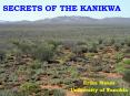 SECRETS OF THE KANIKWA PowerPoint PPT Presentation