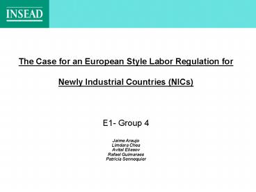 The Case for an European Style Labor Regulation for