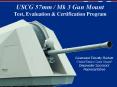 USCG 57mm / Mk 3 Gun Mount Test, Evaluation PowerPoint PPT Presentation