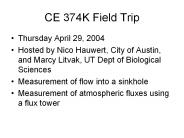 CE 374K Field Trip