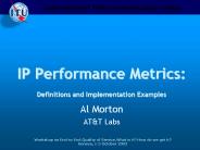IP Performance Metrics: Definitions and Implementation Examples