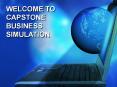 WELCOME TO CAPSTONE BUSINESS SIMULATION PowerPoint PPT Presentation
