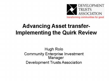 Advancing Asset transfer Implementing the Quirk Review