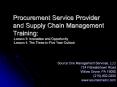Procurement%20Service%20Provider%20and%20Supply%20Chain%20Management%20Training:%20-Lesson%203:%20Innovation%20and%20Opportunity%20-Lesson%204:%20The%20Three-to-Five%20Year%20Outlook PowerPoint PPT Presentation