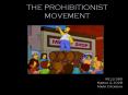 THE PROHIBITIONIST MOVEMENT PowerPoint PPT Presentation