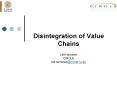 Disintegration of Value Chains Leif Hommen CIRCLE leif'hommencircle'lu'se PowerPoint PPT Presentation