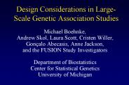 Design Considerations in Large-Scale Genetic Association Studies