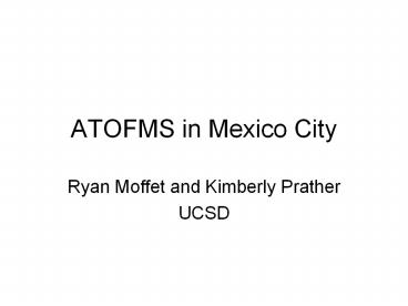 ATOFMS in Mexico City