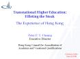 Transnational Higher Education: Filleting the Steak The Experience of Hong Kong PowerPoint PPT Presentation