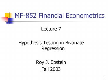 MF-852 Financial Econometrics