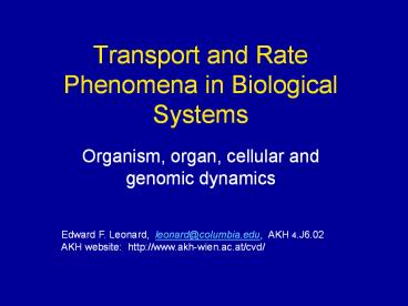 Transport and Rate Phenomena in Biological Systems