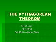 THE PYTHAGOREAN THEOROM