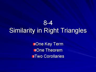 84 Similarity in Right Triangles