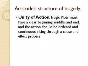 Aristotles structure of tragedy: