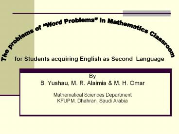 B. Yushau, M. R. Alaimia