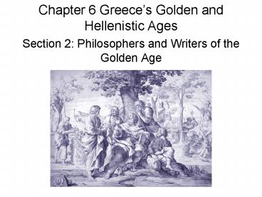 Chapter 6 Greeces Golden and Hellenistic Ages