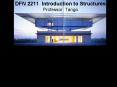 DFN 2211 Introduction to Structures Professor Tango PowerPoint PPT Presentation