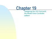 Designing the GUI front-end: the Model-View-Controller pattern