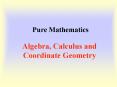 Pure Mathematics PowerPoint PPT Presentation
