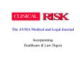 The AVMA Medical and Legal Journal PowerPoint PPT Presentation