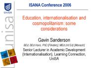 Education, internationalisation and cosmopolitanism: some considerations