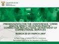 PRESENTATION FOR THE CONFERENCE CRIME AND ITS IMPACT ON HUMAN RIGHTS: CORRECTION REFLECTIONS: DEPART PowerPoint PPT Presentation