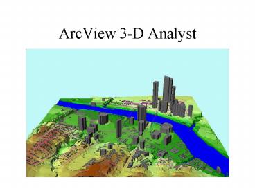 ArcView 3D Analyst