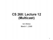 CS 268: Lecture 12 (Multicast)