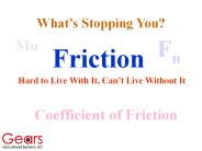 Friction