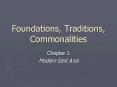 Foundations, Traditions, Commonalities PowerPoint PPT Presentation