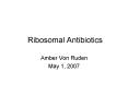 Ribosomal Antibiotics PowerPoint PPT Presentation
