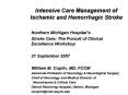 Intensive Care Management of Ischemic and Hemorrhagic Stroke PowerPoint PPT Presentation