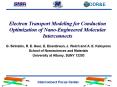 Electron Transport Modeling for Conduction Optimization of NanoEngineered Molecular Interconnects PowerPoint PPT Presentation