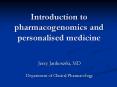 Introduction to pharmacogenomics and personalised medicine PowerPoint PPT Presentation
