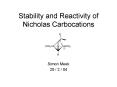 Stability and Reactivity of Nicholas Carbocations PowerPoint PPT Presentation