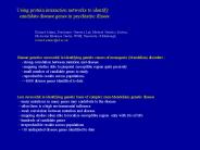 Using protein interaction networks to identify