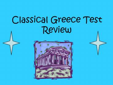Classical Greece Test Review