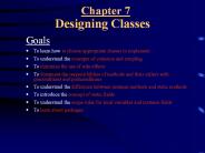 Chapter 7 Designing Classes