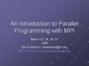 An Introduction to Parallel Programming with MPI