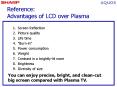 Reference: Advantages of LCD over Plasma PowerPoint PPT Presentation