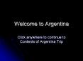 Welcome to Argentina PowerPoint PPT Presentation