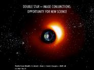 DOUBLE STAR IMAGE CONJUNCTIONS: OPPORTUNITY FOR NEW SCIENCE