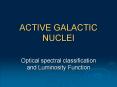 ACTIVE GALACTIC NUCLEI PowerPoint PPT Presentation
