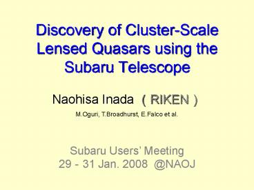 Discovery of Cluster-Scale Lensed Quasars using the Subaru Telescope